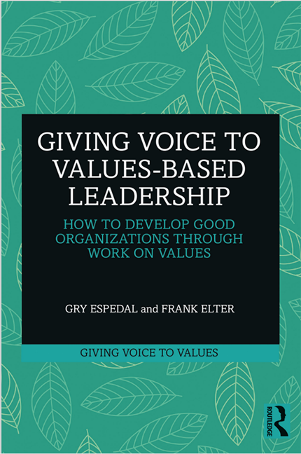 Giving Voice to Values-based Leadership